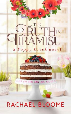 [Poppy Creek 02] • The Truth in Tiramisu